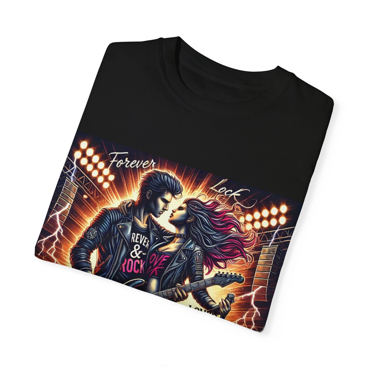 Rock & Love Unisex Garment-Dyed T-shirt - Forever & Loud