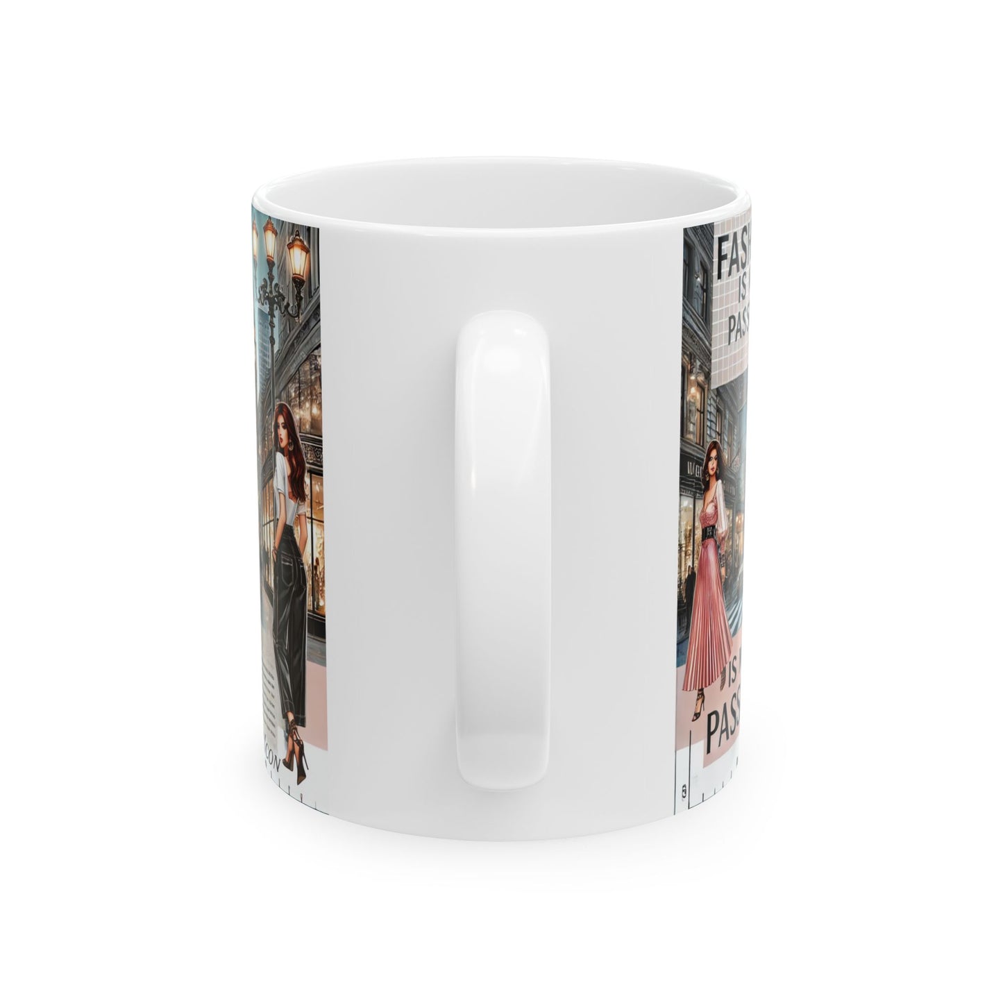 Fashion Passion Ceramic Mug - Stylish Coffee Cup for Trendsetters (11oz & 15oz)