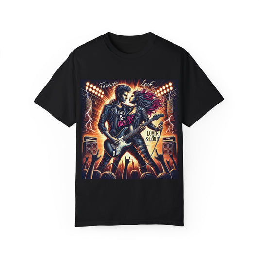 Rock & Love Unisex Garment-Dyed T-shirt - Forever & Loud