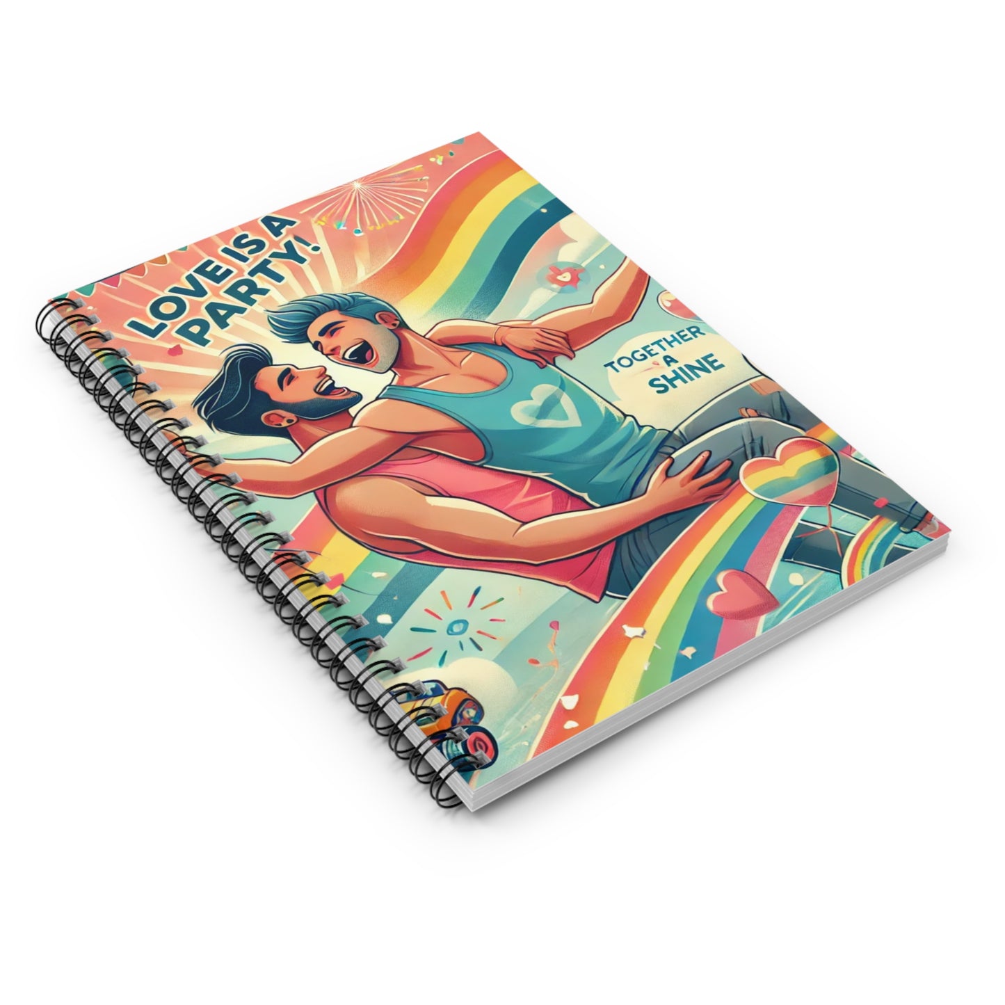 Love is a Party Spiral Notebook - Vibrant LGBTQ+ Design for Celebration & Inspiration