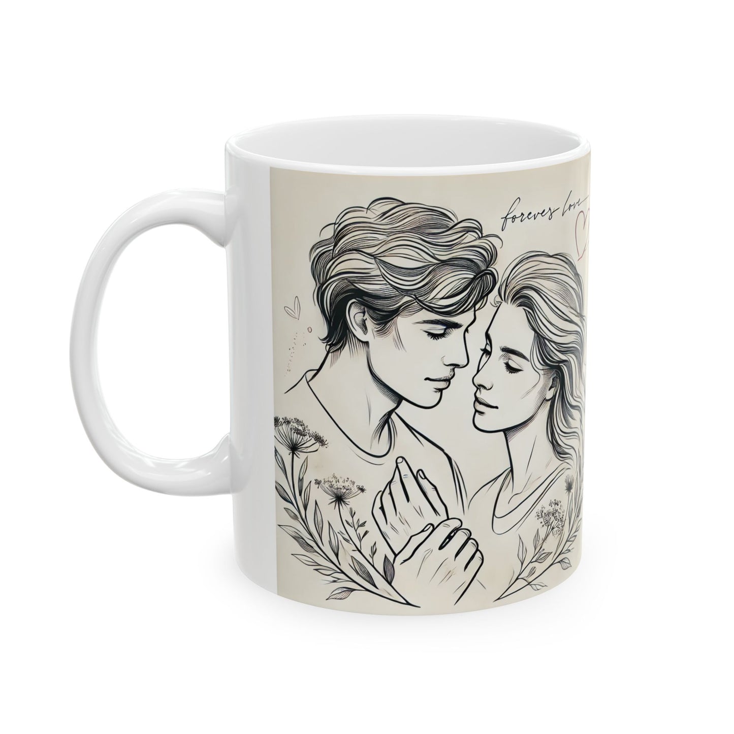Romantic Couple Ceramic Mug - Forever Love Design (11oz & 15oz)